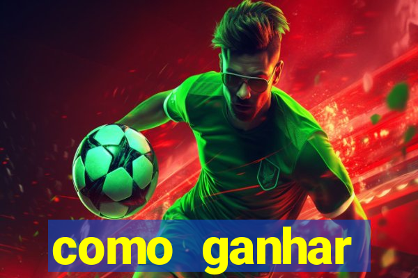 como ganhar dinheiro nos slots