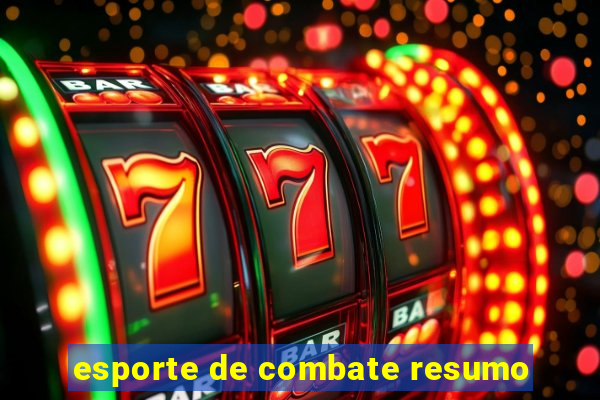 esporte de combate resumo