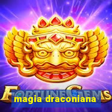 magia draconiana