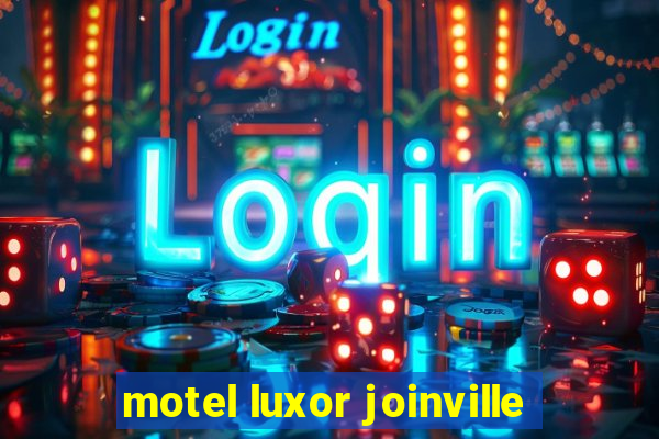 motel luxor joinville