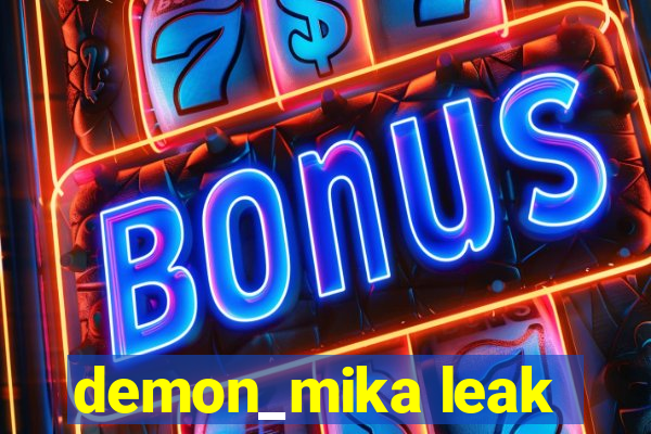 demon_mika leak