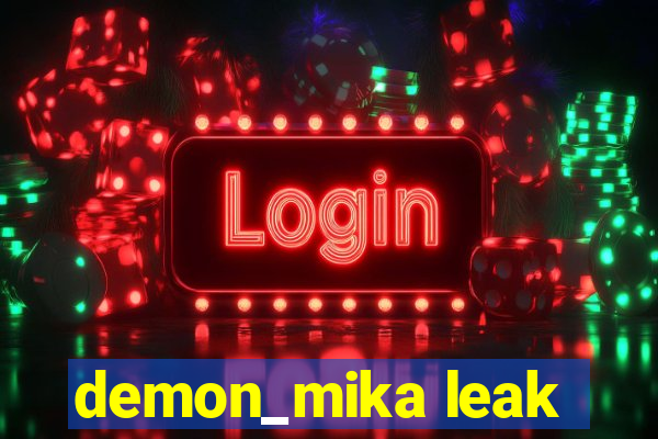 demon_mika leak