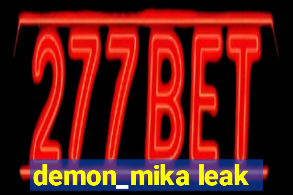 demon_mika leak