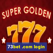 73bet .com login