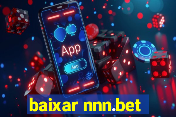 baixar nnn.bet