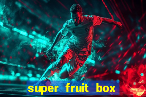 super fruit box blox fruits codes