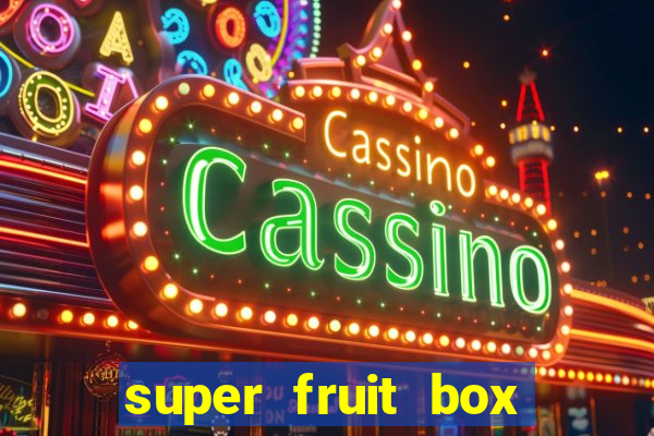 super fruit box blox fruits codes