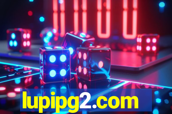 lupipg2.com