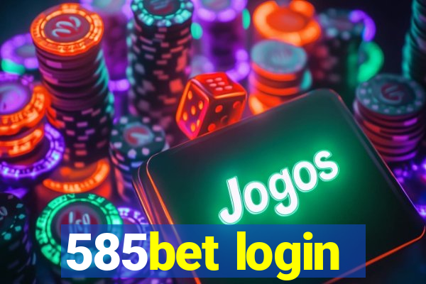 585bet login