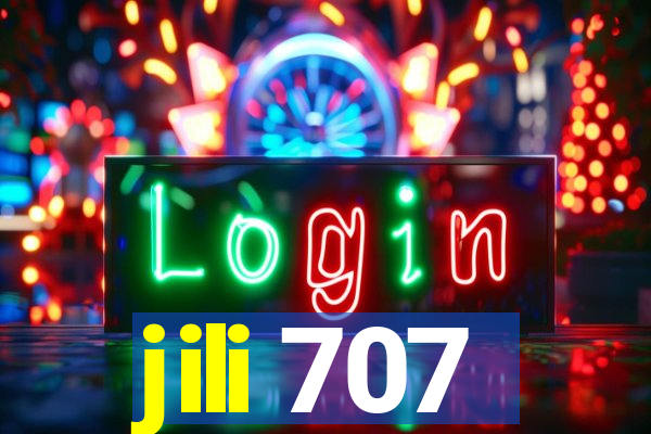 jili 707