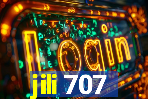 jili 707