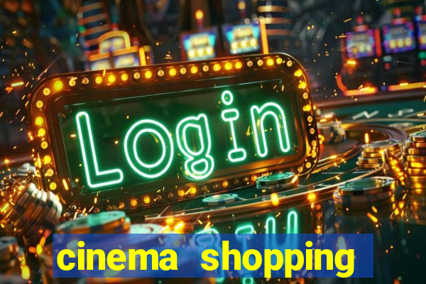 cinema shopping conquista sul