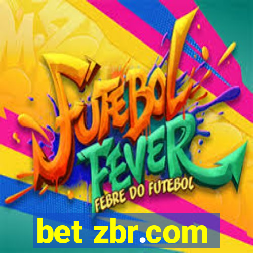 bet zbr.com