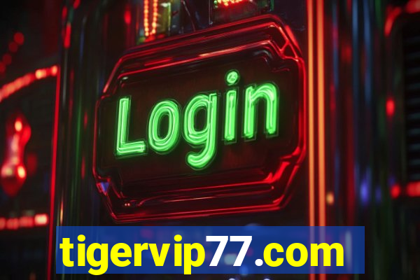 tigervip77.com