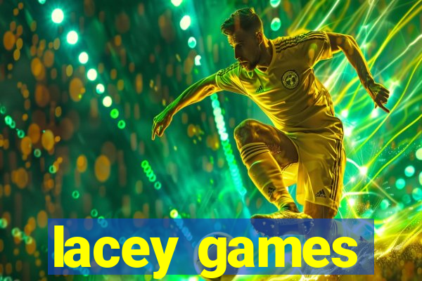 lacey games