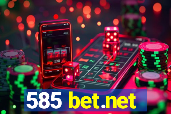 585 bet.net