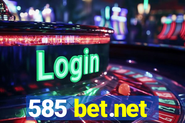 585 bet.net