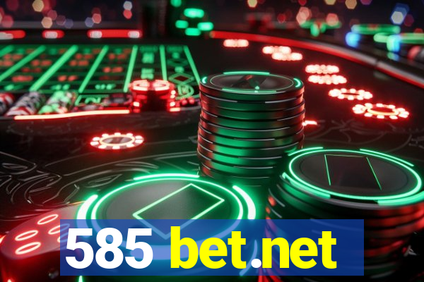 585 bet.net