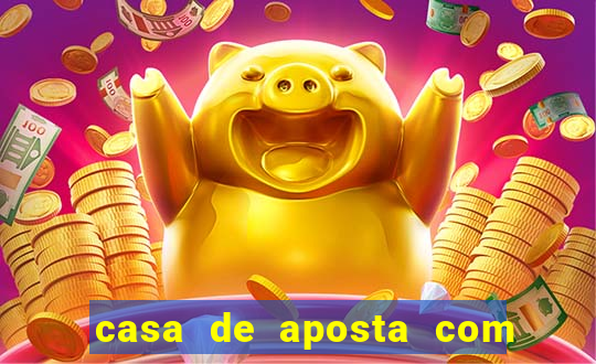 casa de aposta com pagamento antecipado