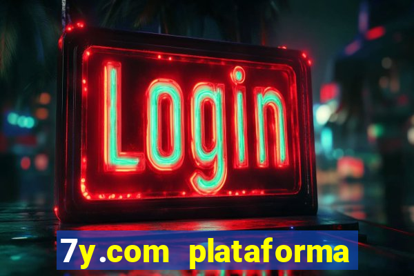 7y.com plataforma de jogos