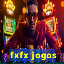 fxfx jogos