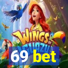 69 bet