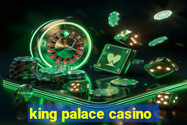 king palace casino