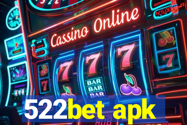 522bet apk