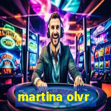 martina olvr