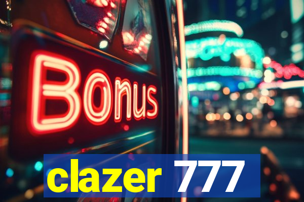 clazer 777