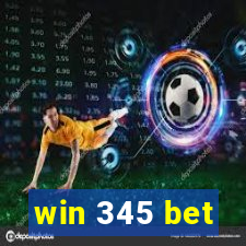 win 345 bet