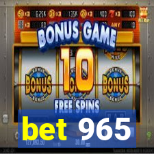 bet 965