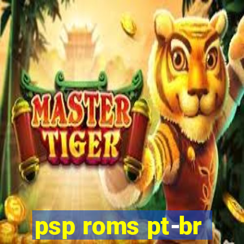 psp roms pt-br