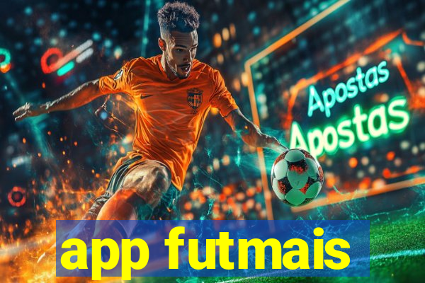 app futmais