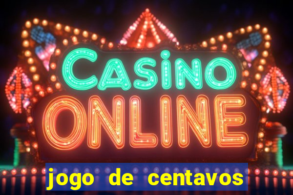 jogo de centavos na betano