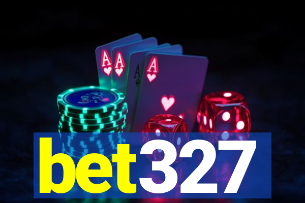 bet327