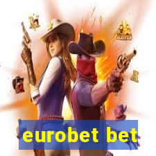 eurobet bet