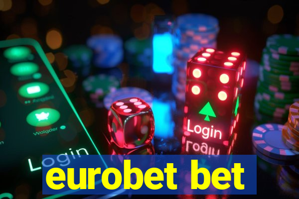 eurobet bet