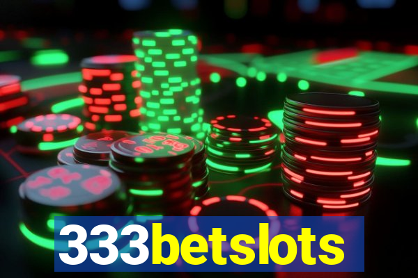 333betslots