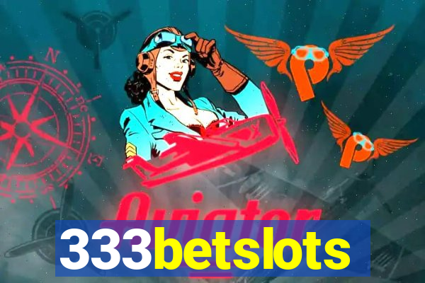 333betslots