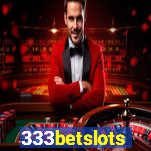 333betslots