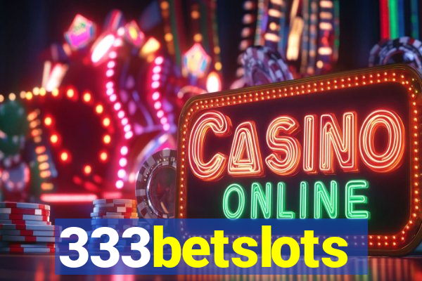 333betslots