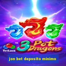 jon bet deposito minimo