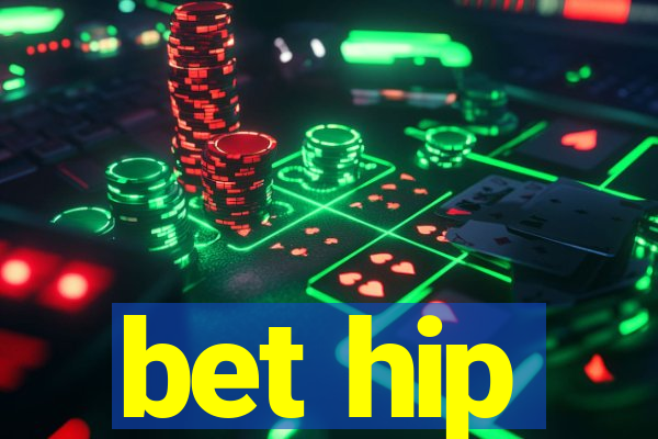 bet hip