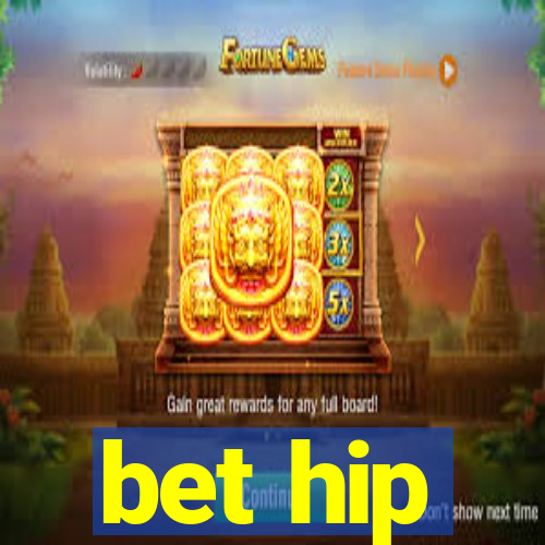 bet hip