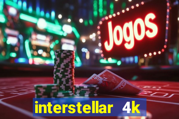 interstellar 4k 60fps download