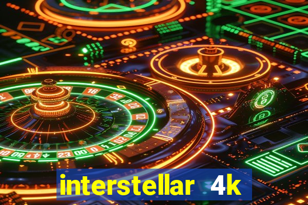 interstellar 4k 60fps download