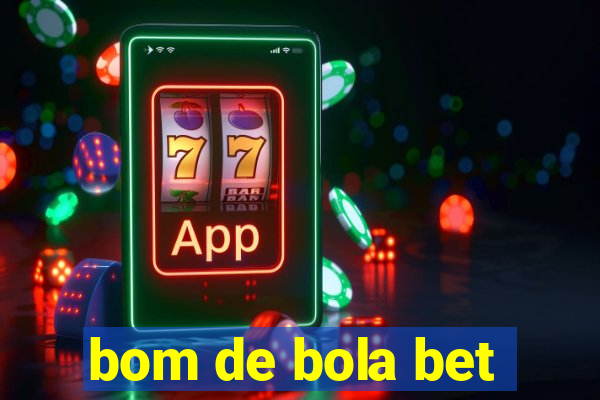 bom de bola bet