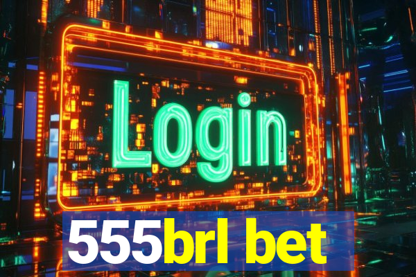 555brl bet