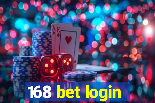 168 bet login